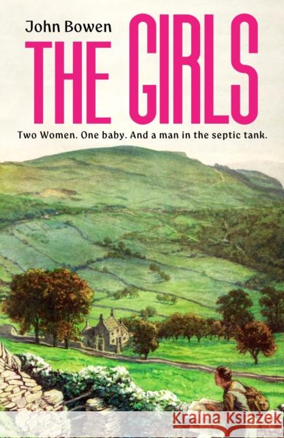 The Girls John Bowen 9781529970982 Vintage Publishing - książka