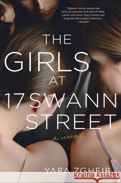 The Girls at 17 Swann Street: A Novel Yara Zgheib 9781250202444 St. Martin's Publishing Group - książka