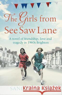 The Girls from See Saw Lane Sandy Taylor 9781910751596 Bookouture - książka