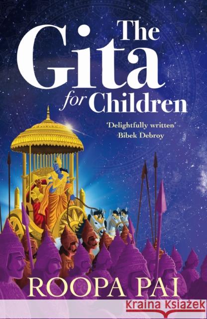 The Gita: For Children Roopa Pai 9781800751873 Swift Press - książka