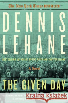 The Given Day Dennis Lehane 9780062190949 HarperCollins - książka