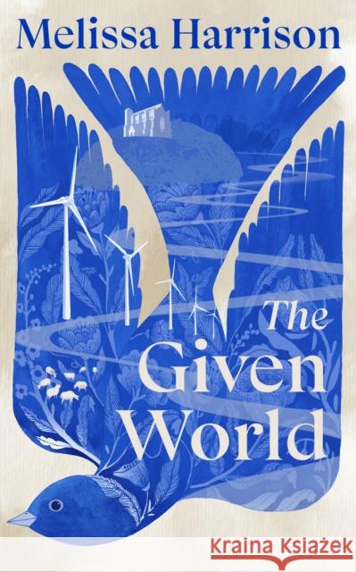 The Given World Melissa Harrison 9781529154894 Cornerstone - książka