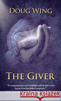 The Giver Doug Wing 9798885810500 Mark Victor Hansen Library - książka