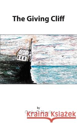 The Giving Cliff Craig C Harris 9798218016456 Craign C. Harris - książka