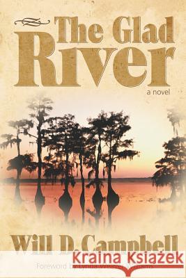 The Glad River Will D. Campbell 9781573124454 Smyth & Helwys Publishing - książka