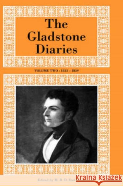 The Gladstone Diaries Volume Two: 1833-1839 Gladstone, William 9780199533510 OXFORD UNIVERSITY PRESS - książka