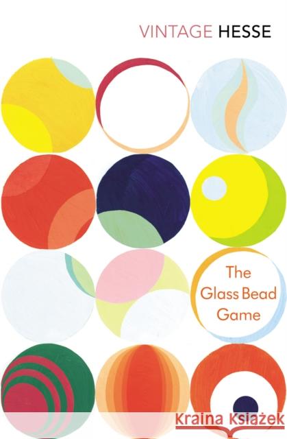 The Glass Bead Game Hermann Hesse 9780099283621 Vintage Publishing - książka