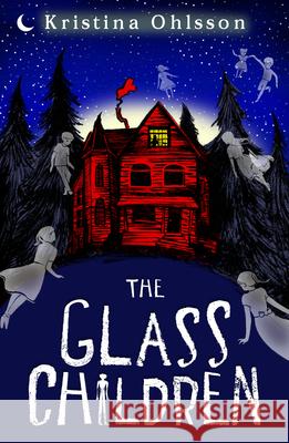 The Glass Children Ohlsson Kristina 9780440871156 Penguin Random House Children's UK - książka