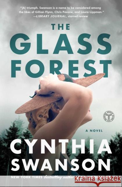 The Glass Forest Cynthia Swanson 9781501172106 Touchstone Books - książka
