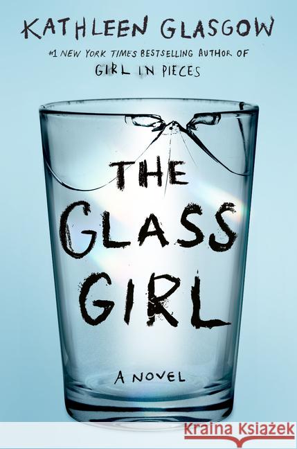 The Glass Girl Glasgow, Kathleen 9780525708087 Delacorte Press - książka