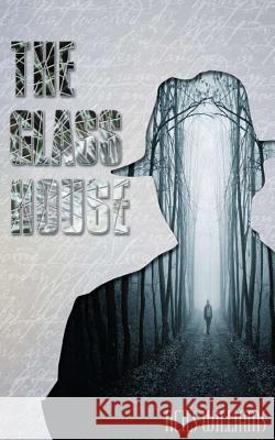 The Glass House: Special Edition Neils Williams 9781499633498 Createspace - książka