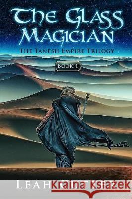 The Glass Magician Leah Cutter 9781943663750 Knotted Road Press - książka