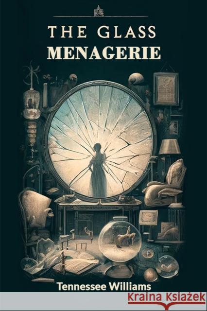 The Glass Menagerie Tennessee Williams 9789364284707 Double 9 Books - książka