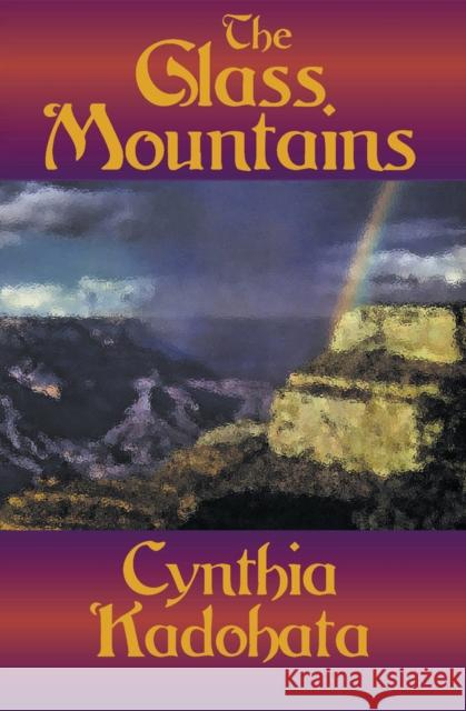 The Glass Mountains Cynthia Kadohata 9781497644595 Open Road Media Young Readers - książka