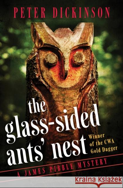 The Glass-Sided Ants' Nest Peter Dickinson   9781504004855 Open Road Media - książka