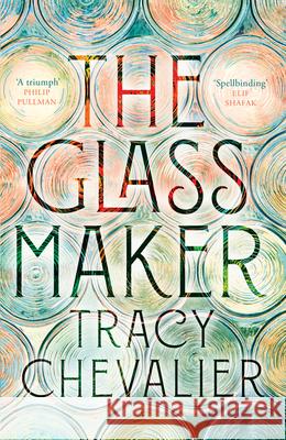 The Glassmaker Tracy Chevalier 9780008153861 HarperCollins Publishers - książka