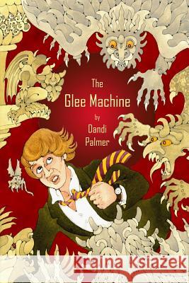 The Glee Machine Dandi Palmer 9781906442057 Dodo Books - książka