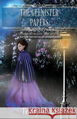 The Glenister Papers Tracy Grant 9781641970914 Nancy Yost Literary Agency, Inc - książka