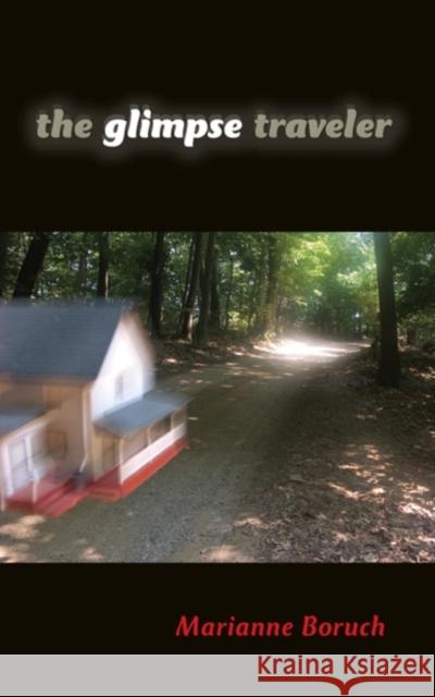 The Glimpse Traveler Marianne Boruch 9780253223449 Indiana University Press - książka
