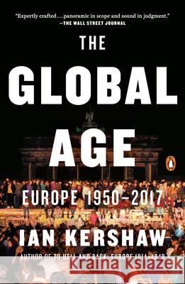 The Global Age: Europe 1950-2017 Ian Kershaw 9780735224001 Penguin Books - książka