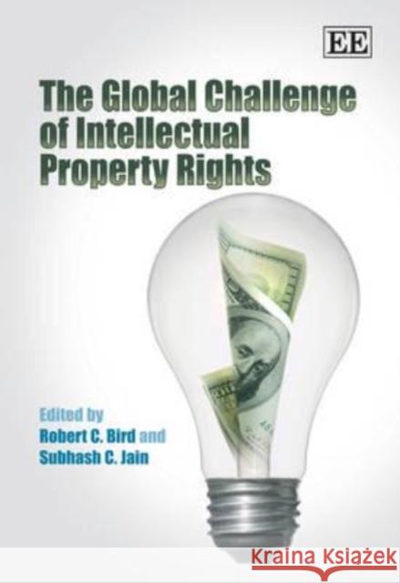The Global Challenge of Intellectual Property Rights  9781847203601 Edward Elgar Publishing Ltd - książka