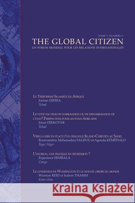 The Global Citizen: Tome 1: Numero 1 Global Citizen 9781940997070 Faenum Publishing, Ltd. - książka
