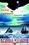 The Global Commons: Environmental and Technological Governance Vogler, John 9780471985747 John Wiley & Sons