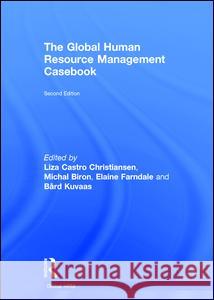 The Global Human Resource Management Casebook Liza Castr Bard Kuvaas Michal Biron 9781138949966 Routledge - książka