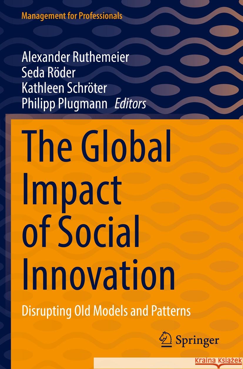 The Global Impact of Social Innovation  9783031038518 Springer International Publishing - książka