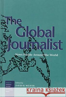 The Global Journalist  9781572731684 Hampton Press - książka