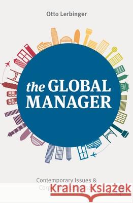 The Global Manager: Contemporary Issues and Corporate Responses Lerbinger, Otto 9781137310545  - książka