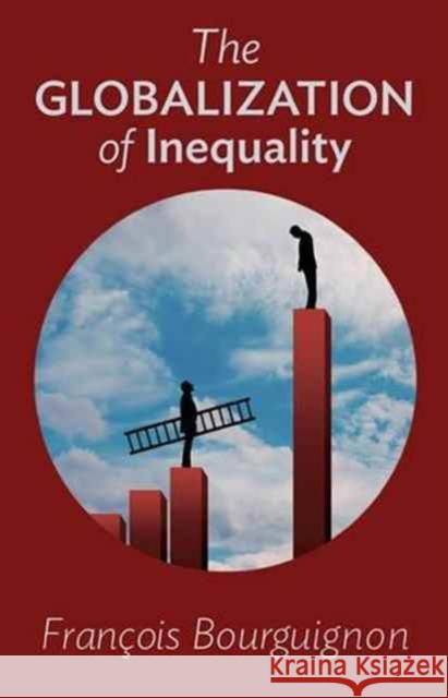 The Globalization of Inequality Bourguignon, François 9780691175645 John Wiley & Sons - książka