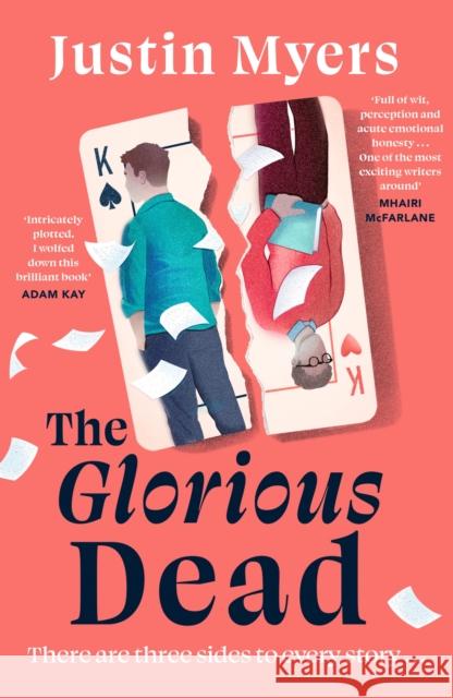 The Glorious Dead: Darkly humorous and riveting new novel from bestselling author Justin Myers 9781408749180 Dialogue - książka