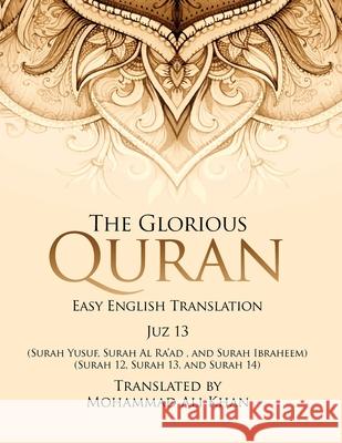 The Glorious Quran: Easy English Translation Juzz 13 Mohammad Ali Khan 9781968966904 Amazon Publishing Plus - książka
