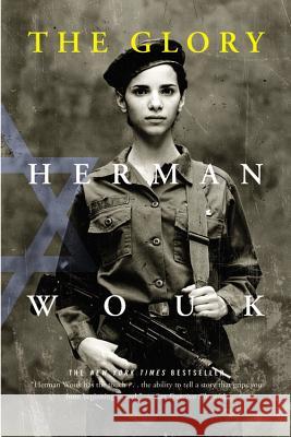 The Glory Herman Wouk 9780316953191 Back Bay Books - książka