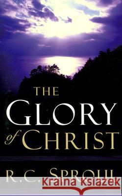 The Glory of Christ R. C. Sproul 9780875527031 P & R Publishing - książka
