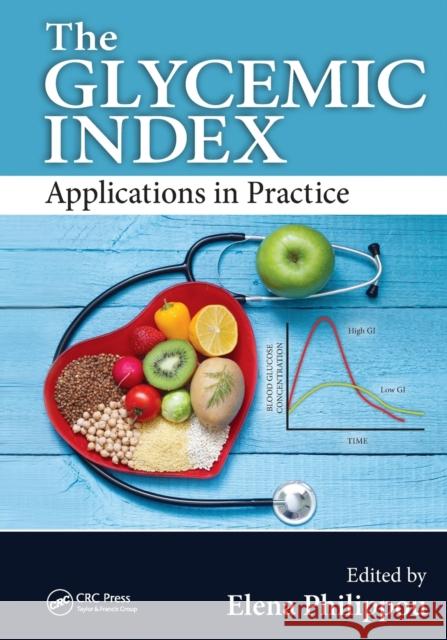 The Glycemic Index: Applications in Practice Elena Philippou 9781032097695 CRC Press - książka