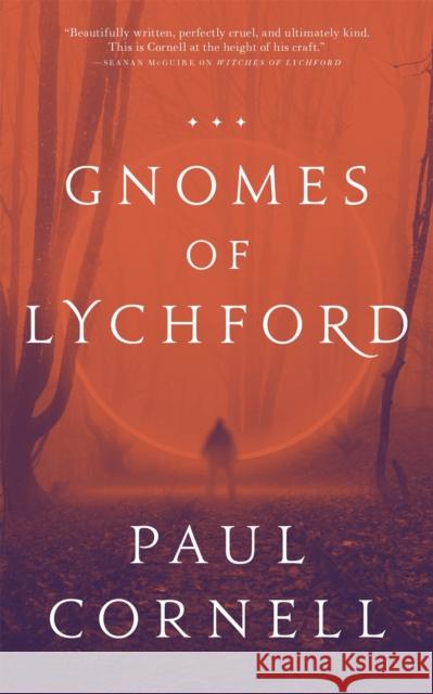 The Gnomes of Lychford Paul Cornell 9781250388278 Tordotcom - książka