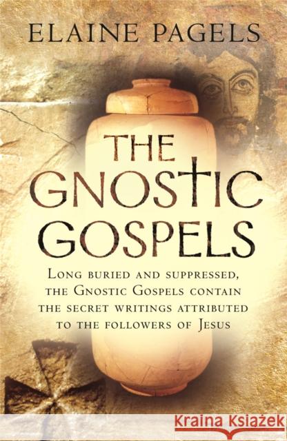 The Gnostic Gospels Elaine Pagels 9780753821145 Orion Publishing Co - książka