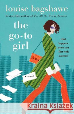 The Go-To Girl Louise Bagshawe 9780312339913 St. Martin's Griffin - książka