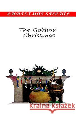 The Goblins' Christmas Elizabeth Anderson 9781481155069 Createspace - książka