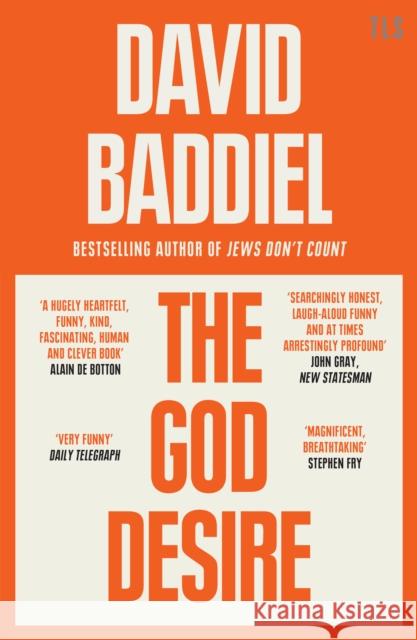 The God Desire David Baddiel 9780008550318 HarperCollins Publishers - książka
