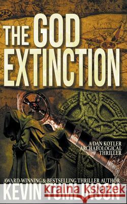 The God Extinction Kevin Tumlinson 9781386867173 Happy Pants Books - książka