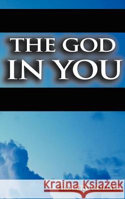 The God in You Robert Collier 9789562914802 WWW.Bnpublishing.com - książka