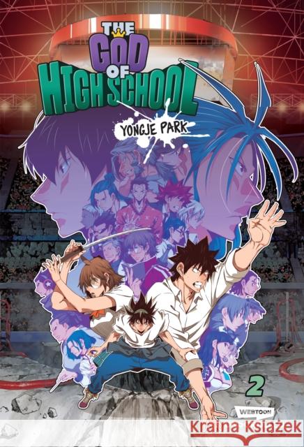 The God of High School Volume Two: A WEBTOON Unscrolled Graphic Novel Yongje Park 9781990778933 Wattpad Books - książka