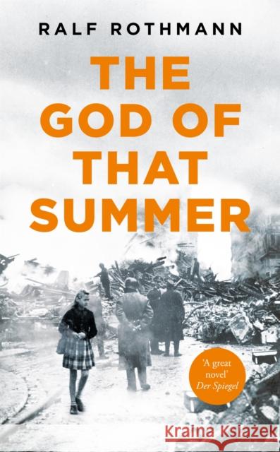 The God of that Summer Ralf Rothmann 9781529009835 Pan Macmillan - książka