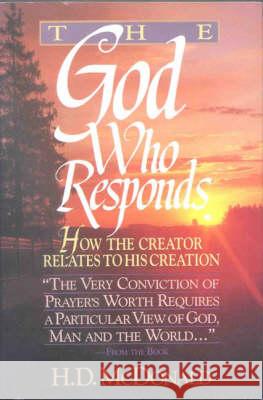 The God Who Responds D. G. McDonald 9780227678923 James Clarke Company - książka