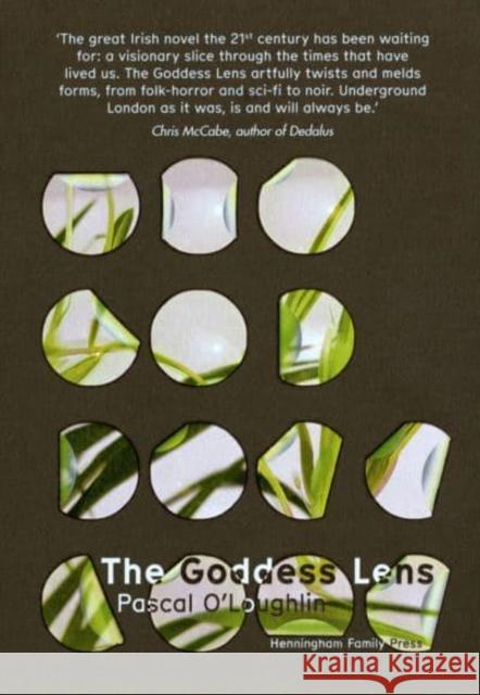 The Goddess Lens Pascal O'Loughlin 9781916218642 Henningham Family Press - książka