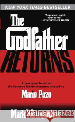 The Godfather Returns Mark Winegardner 9780345478986 Ballantine Books - książka
