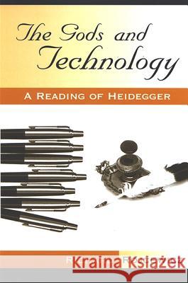 The Gods and Technology: A Reading of Heidegger Richard Rojcewicz 9780791466414  - książka